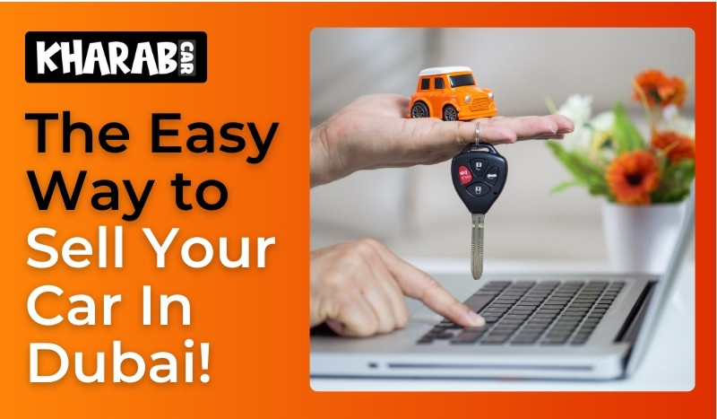 blogs/The Easy Way to Sell Your Car In Dubai!.jpg